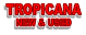 TROPICANA NEW & USED